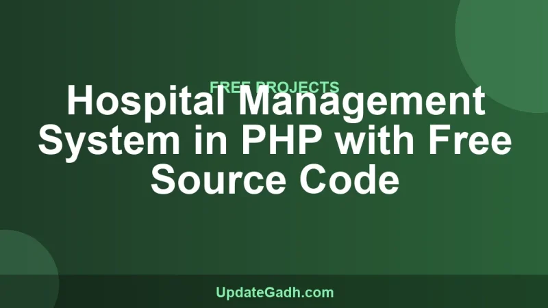 Hospital Management System in PHP with Free Source Code