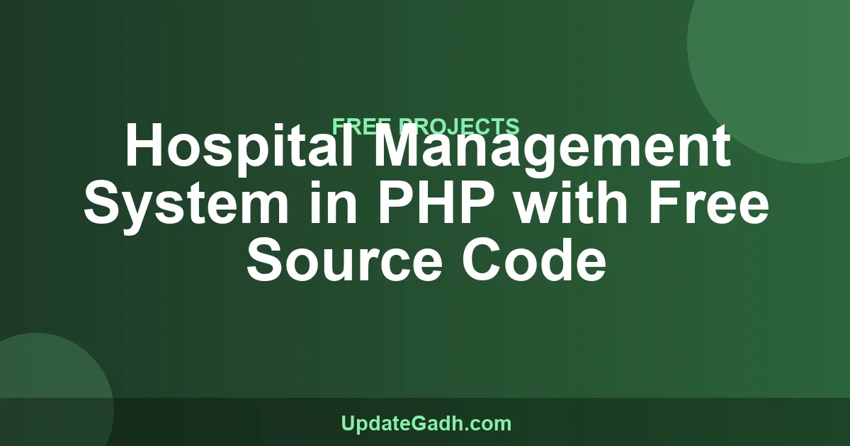 Hospital Management System in PHP with Free Source Code