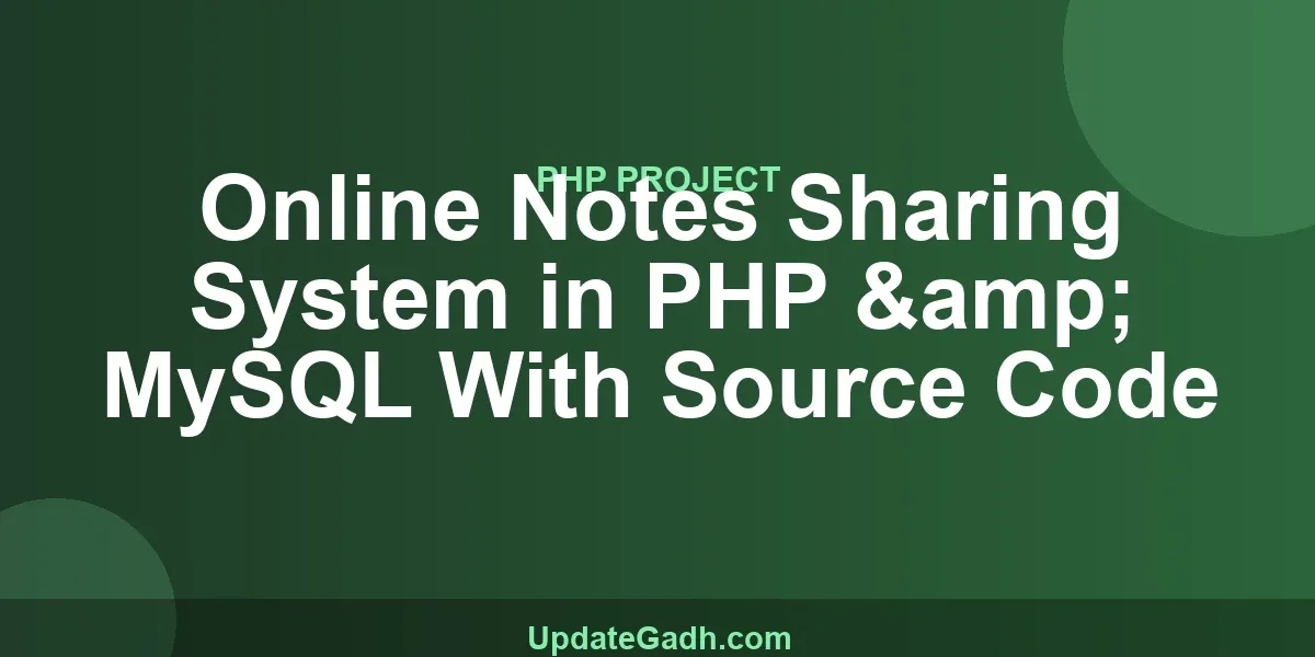 Online Notes Sharing System in PHP & MySQL With Source Code