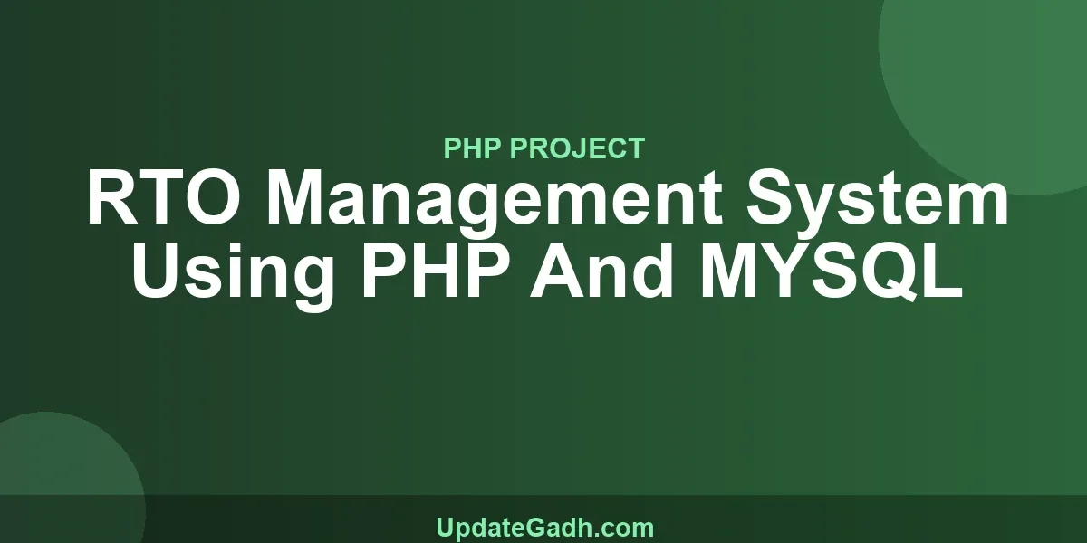 RTO Management System Using PHP And MYSQL