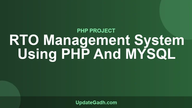RTO Management System Using PHP And MYSQL