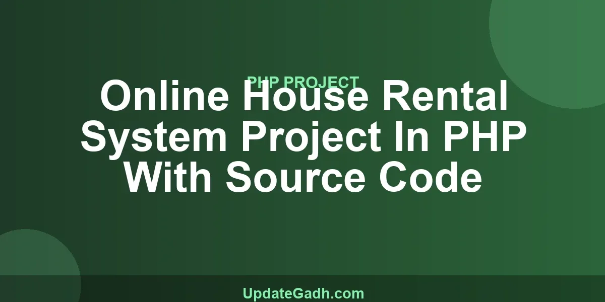 Online House Rental System Project In PHP With Source Code