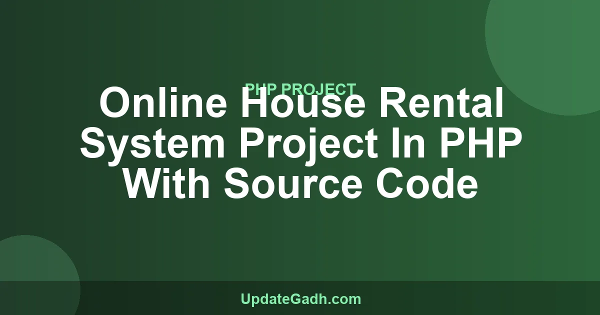 Online House Rental System Project In PHP With Source Code