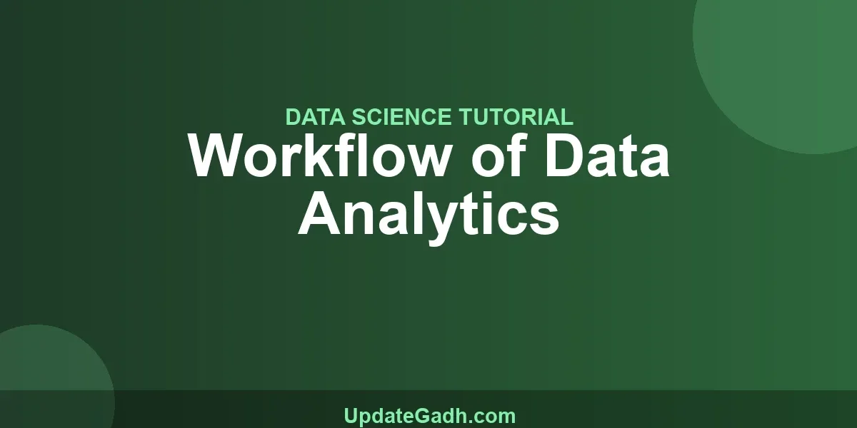 Workflow of Data Analytics