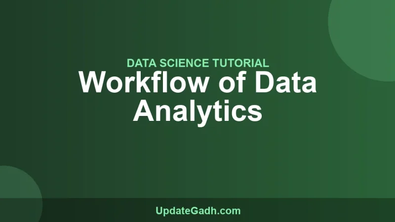 Workflow of Data Analytics