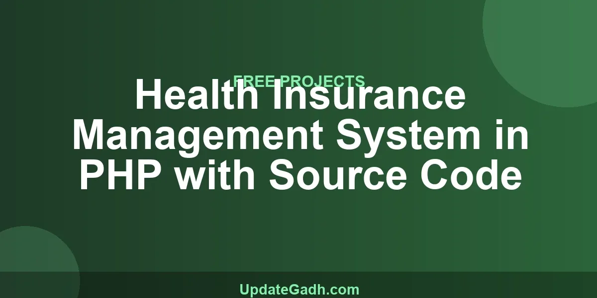 Health Insurance Management System in PHP with Source Code