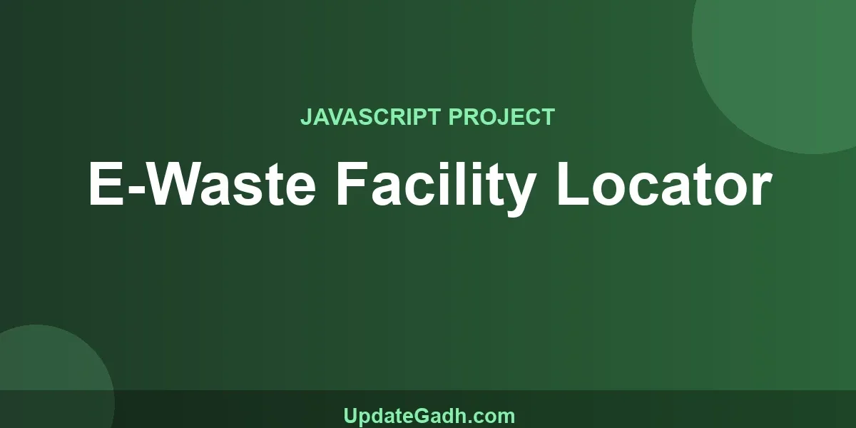 E-Waste Facility Locator