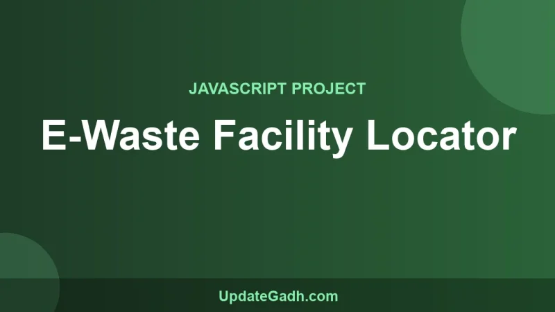 E-Waste Facility Locator