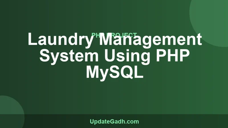 Laundry Management System Using PHP MySQL
