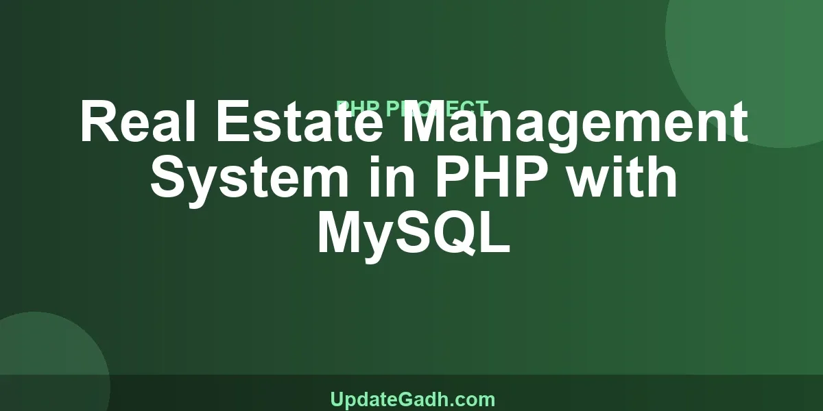Real Estate Management System in PHP with MySQL