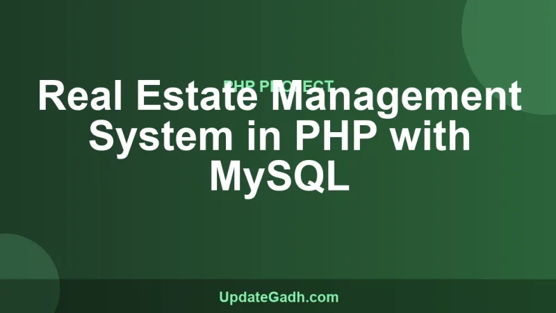 Real Estate Management System in PHP with MySQL