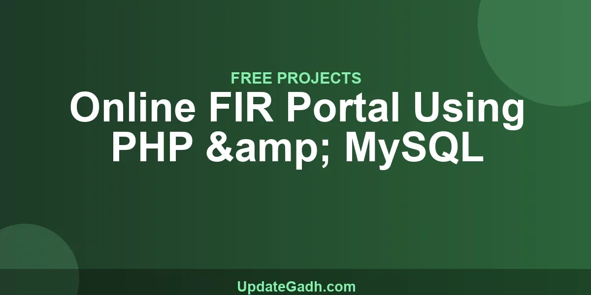 Online FIR Portal Using PHP & MySQL