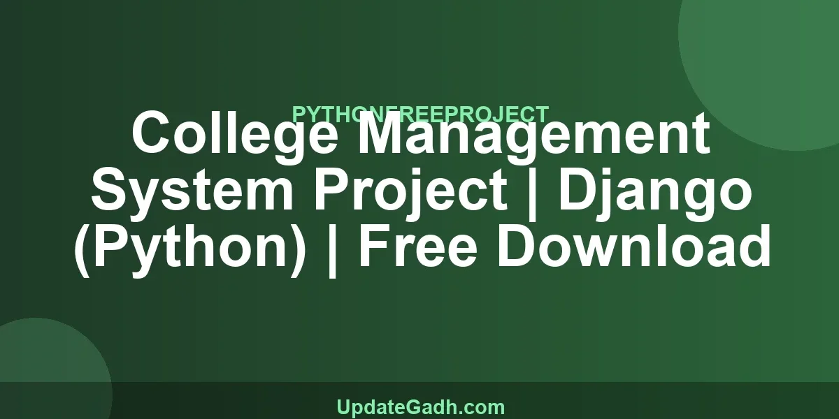 College Management System Project | Django (Python) | Free Download