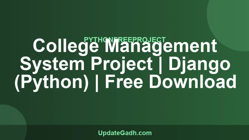 College Management System Project | Django (Python) | Free Download