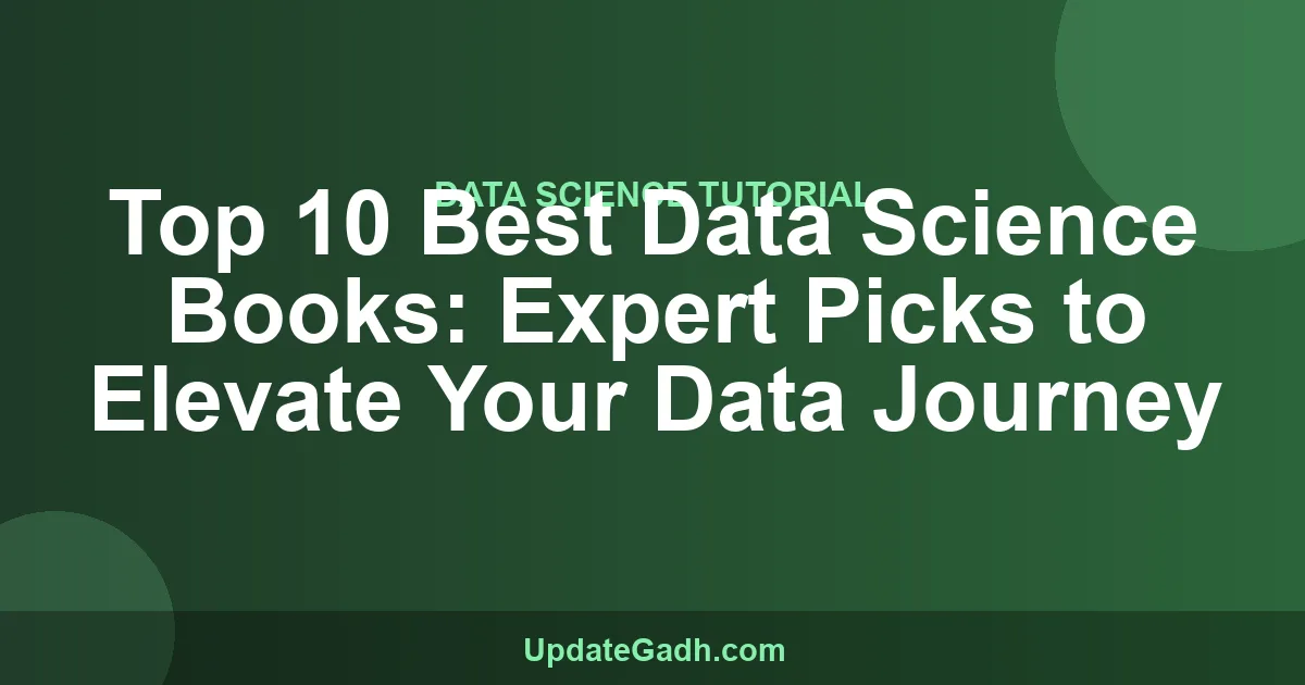Top 10 Best Data Science Books 2024 | UpdateGadh