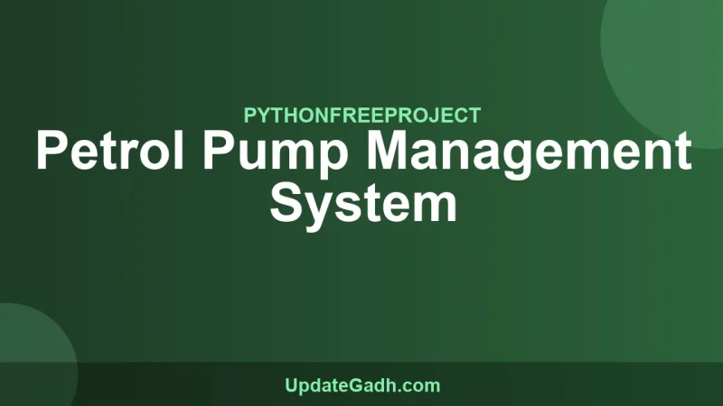 Petrol Pump Management System