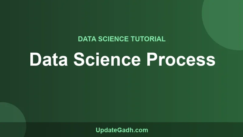 Data Science Process