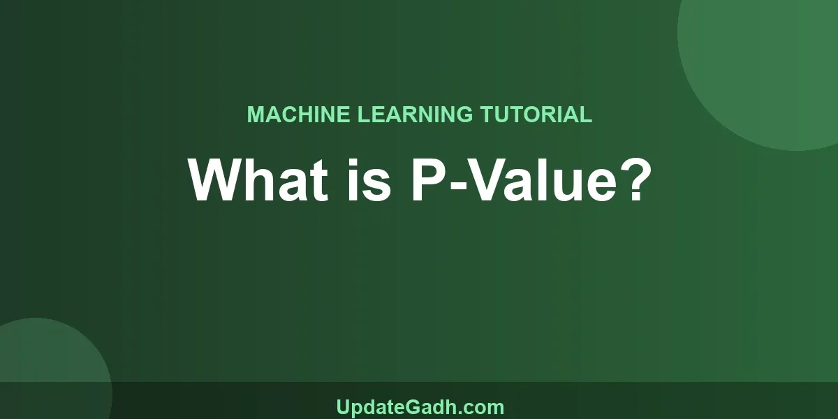 What is P-Value?