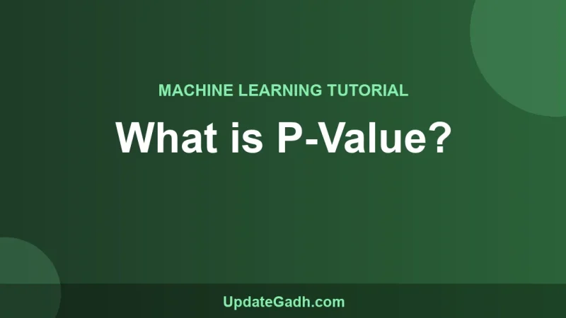 What is P-Value?