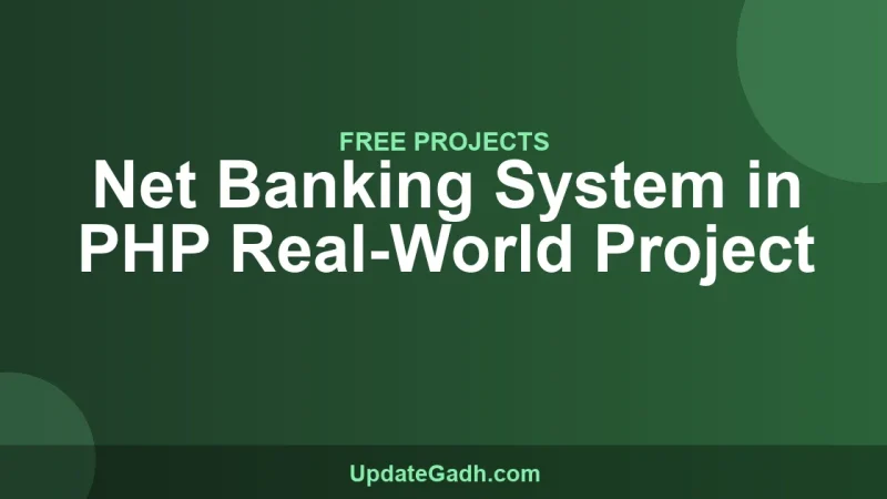 Net Banking System in PHP Real-World Project
