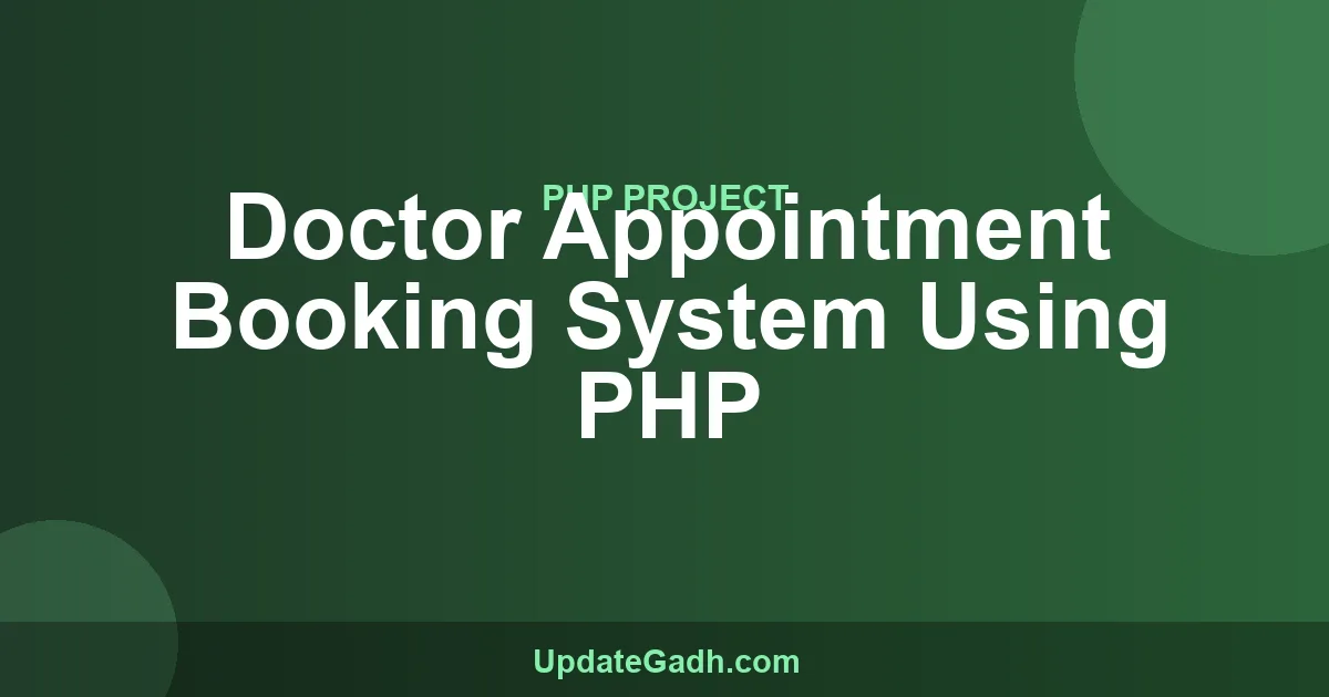 Doctor Appointment Booking System in PHP MySQL