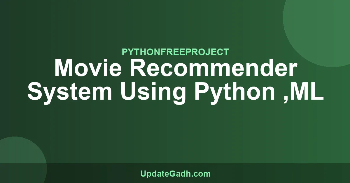 Movie Recommender System Python ML Project | Source Code