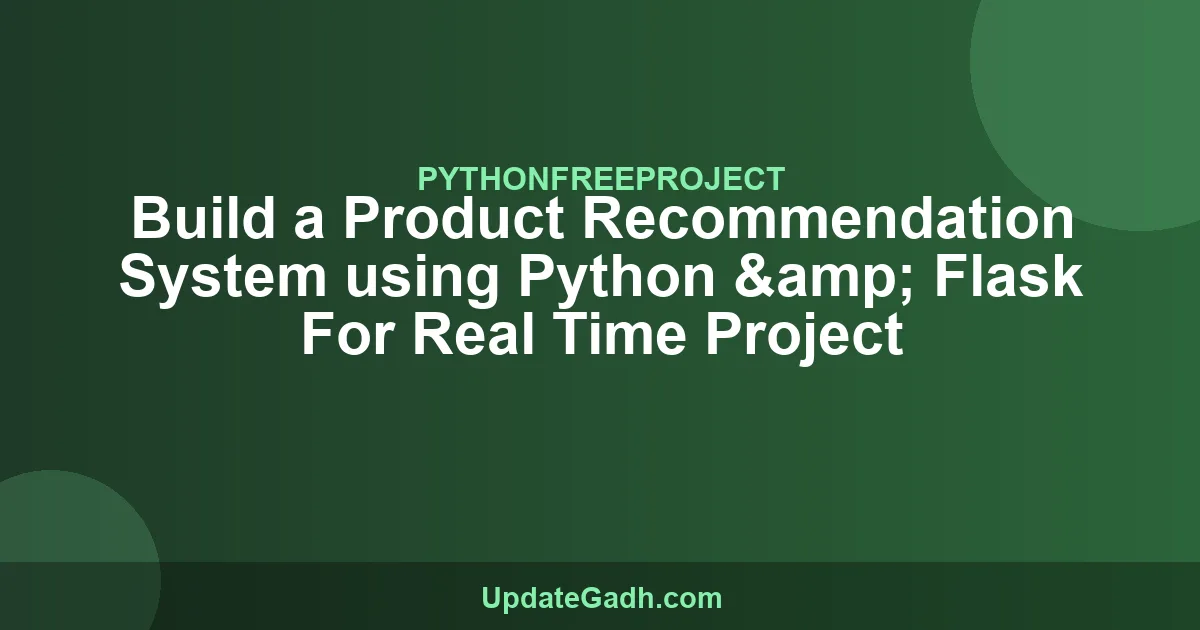 Product Recommendation System Python Flask Source Code