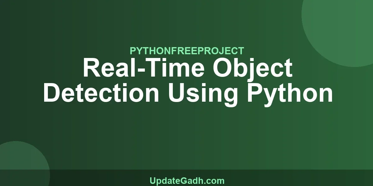 Real-Time Object Detection Using Python
