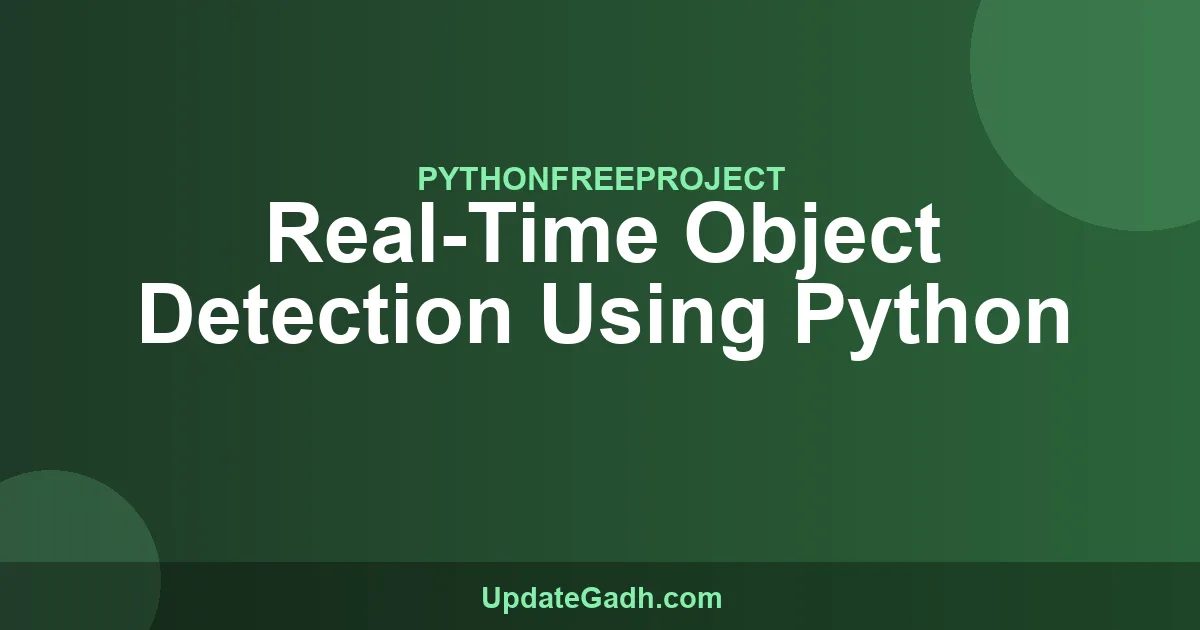 Real-Time Object Detection in Python: YOLO Project