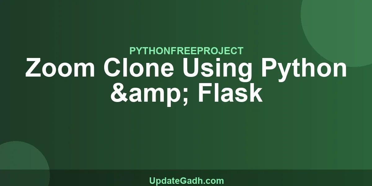 Zoom Clone Using Python & Flask