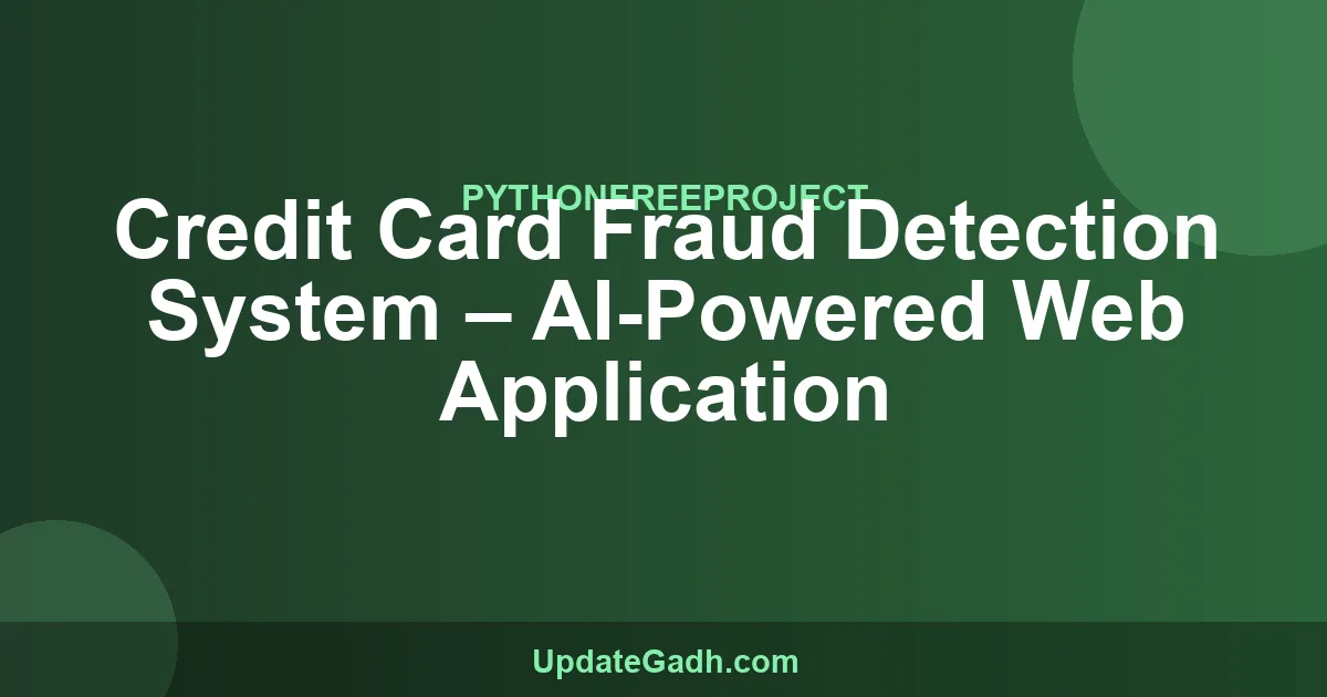 Credit Card Fraud Detection System Python Project