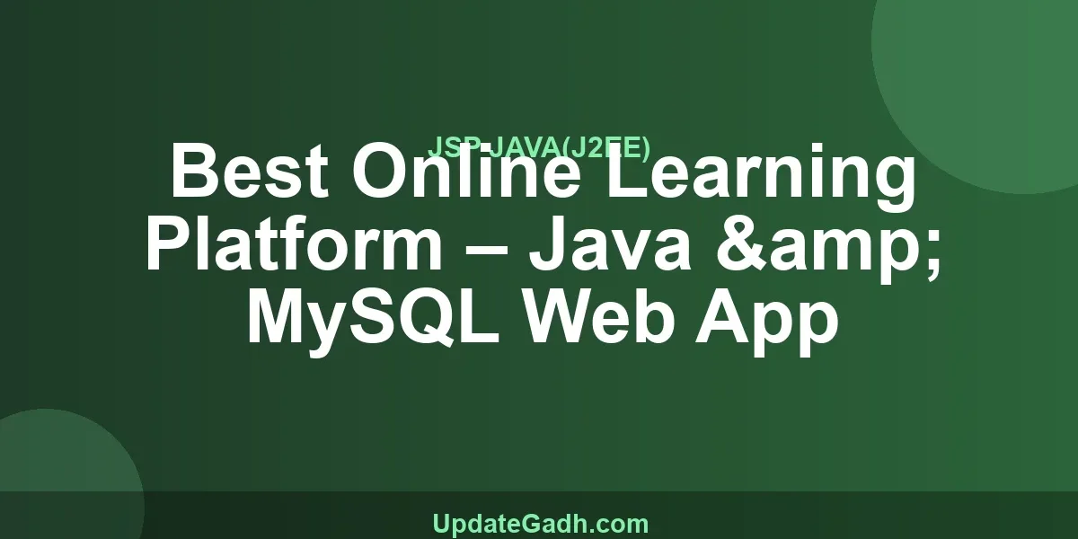 Best Online Learning Platform – Java & MySQL Web App