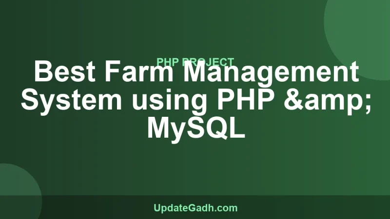 Best Farm Management System using PHP & MySQL