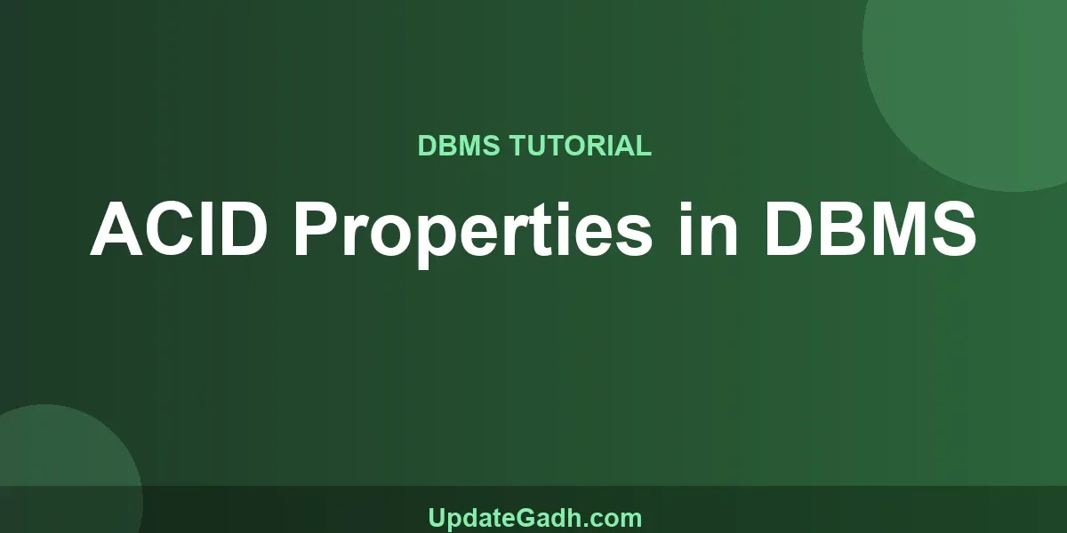 ACID Properties in DBMS