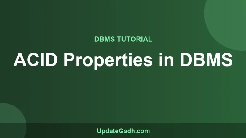 ACID Properties in DBMS