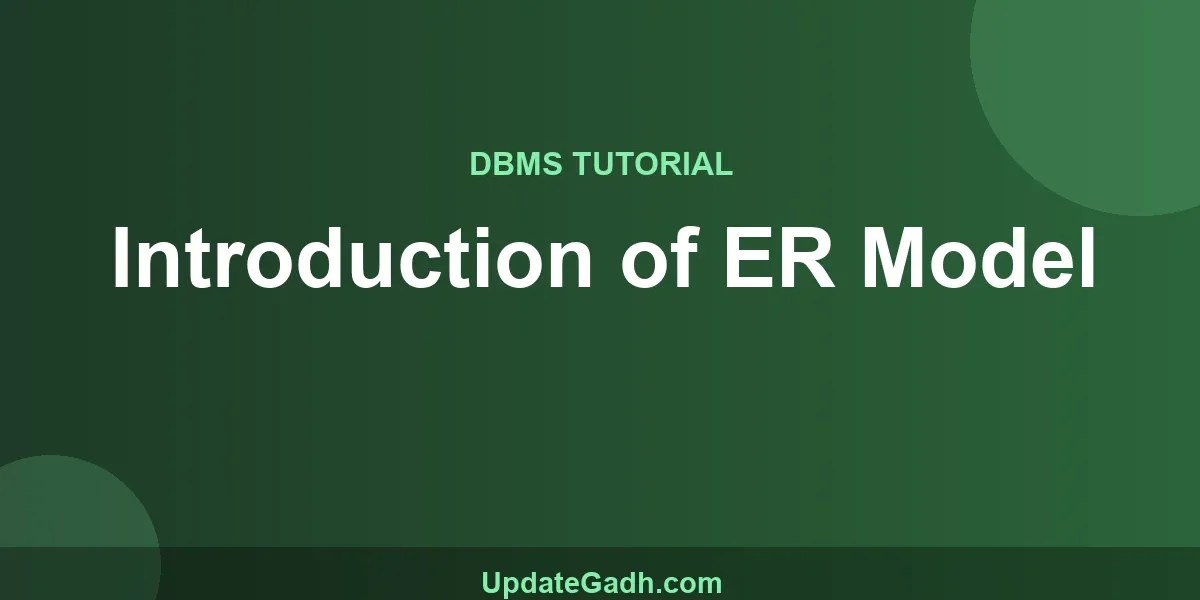 Introduction of ER Model