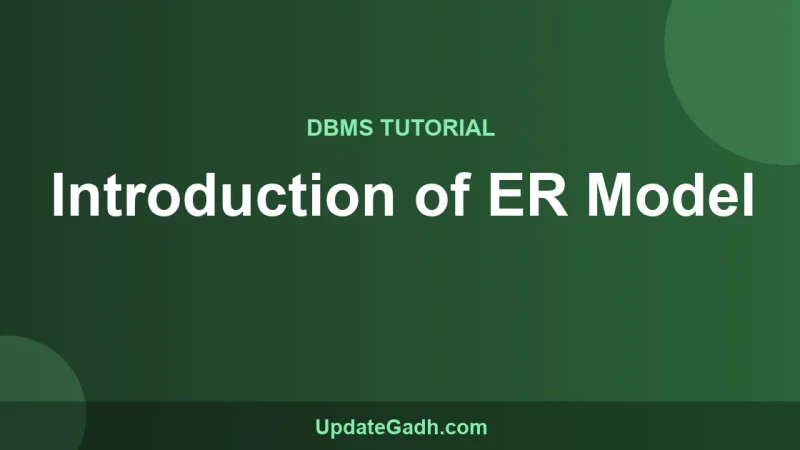 Introduction of ER Model