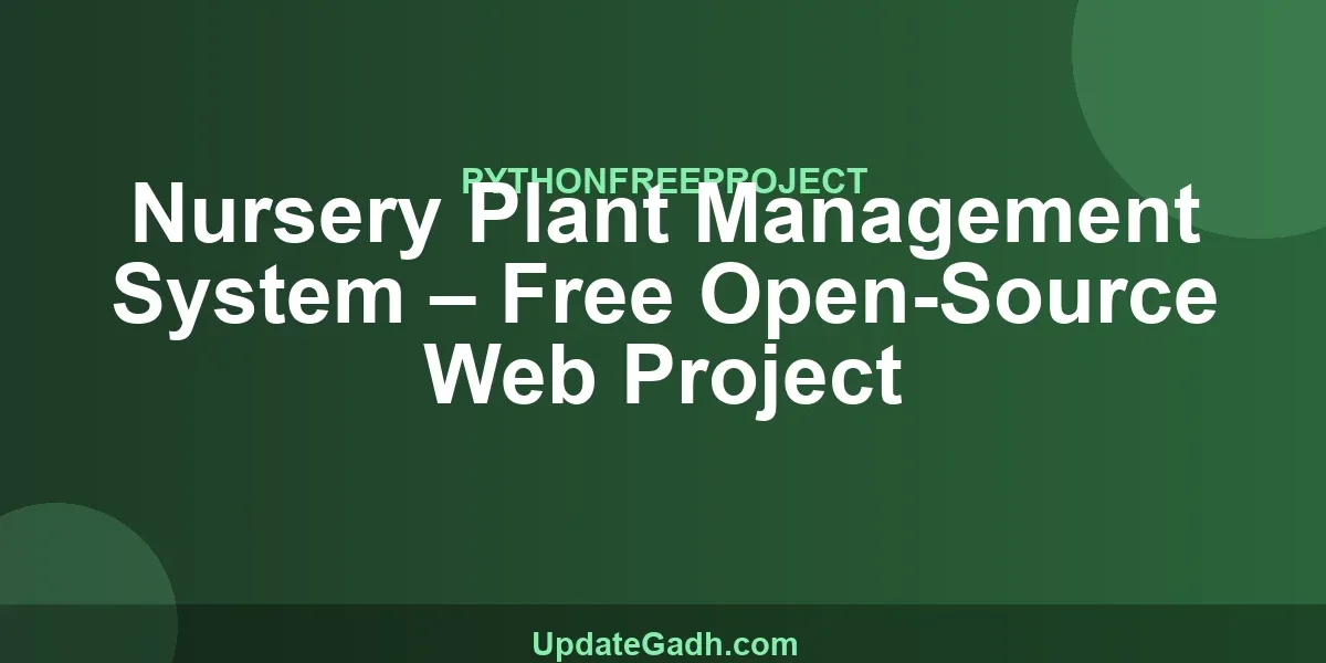 Nursery Plant Management System – Free Open-Source Web Project