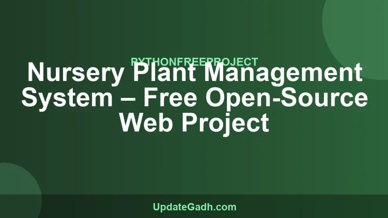 Nursery Plant Management System – Free Open-Source Web Project