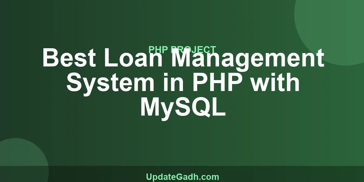 Best Loan Management System in PHP with MySQL
