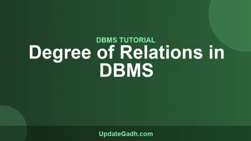 Degree of Relations in DBMS