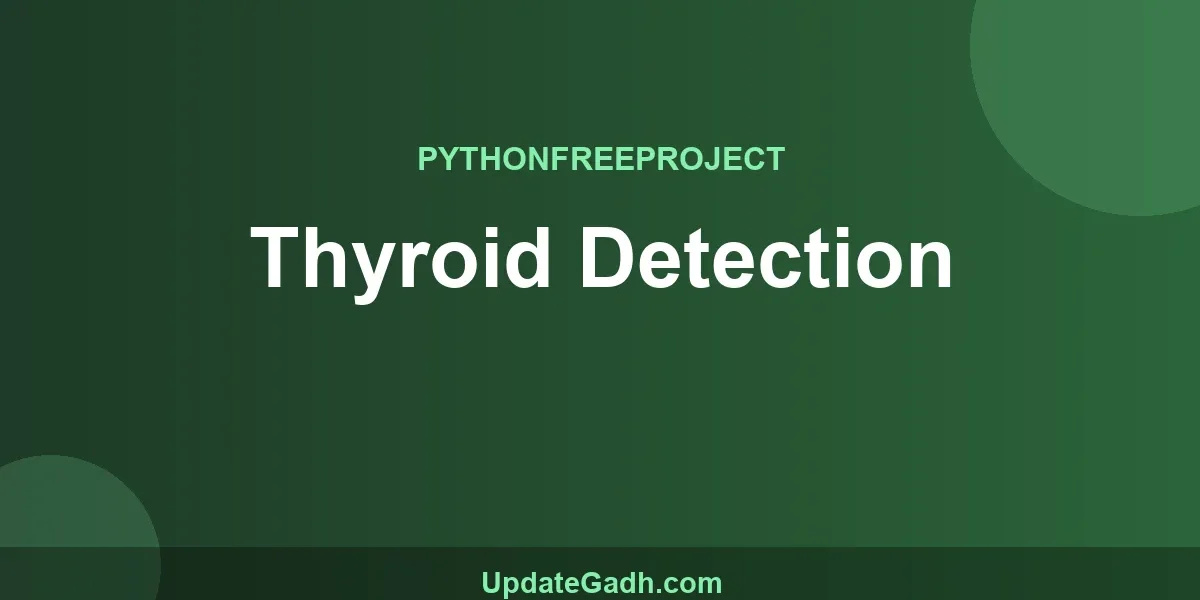 Thyroid Detection