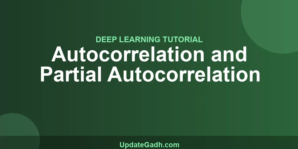 Autocorrelation and Partial Autocorrelation