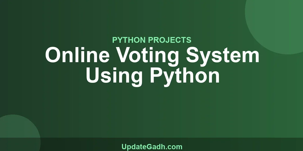 Online Voting System Using Python