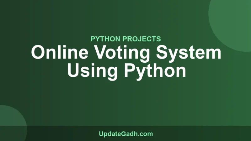 Online Voting System Using Python