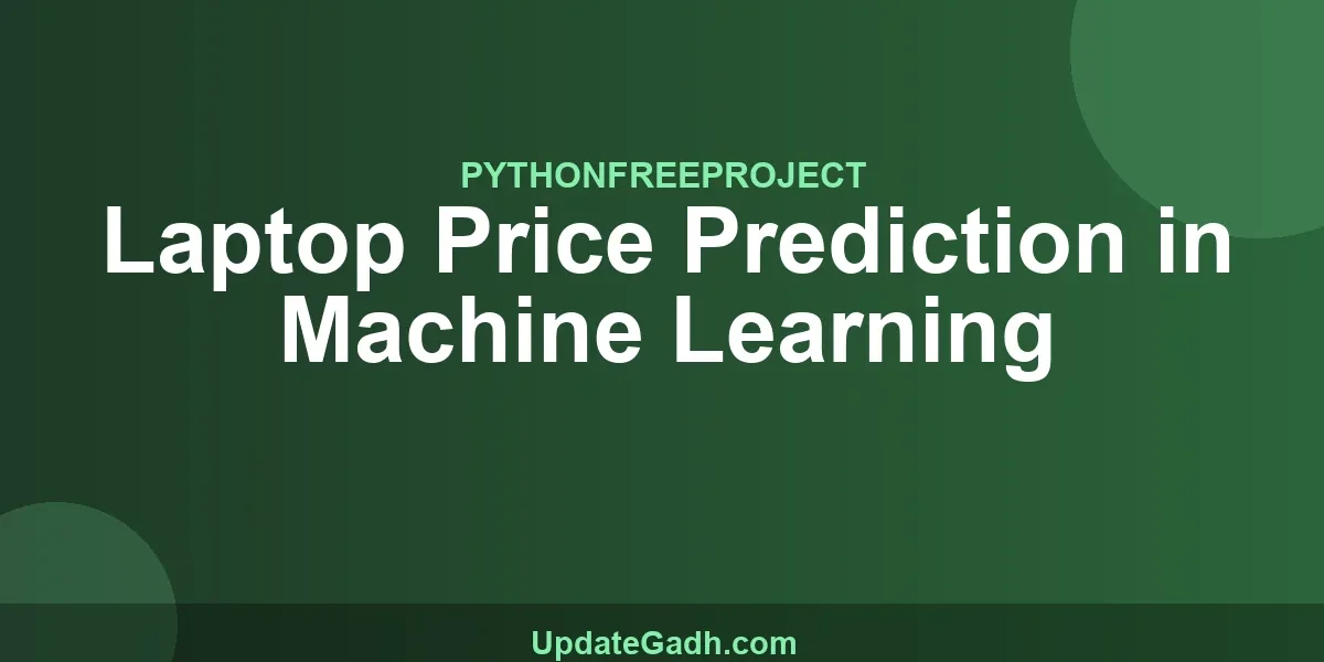 Laptop Price Prediction in Machine Learning
