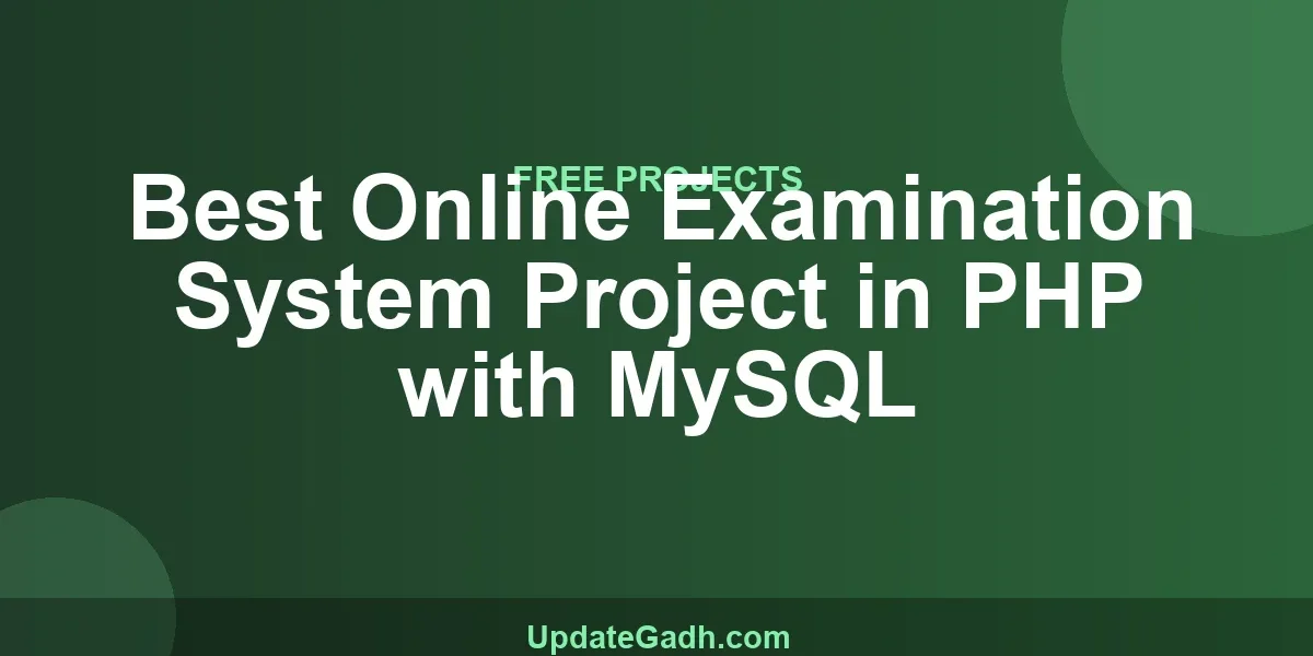 Best Online Examination System Project in PHP with MySQL
