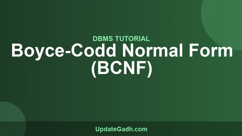 Boyce-Codd Normal Form (BCNF)
