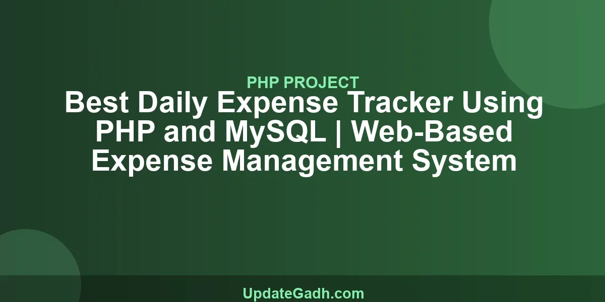 Best Daily Expense Tracker Using PHP and MySQL | Web-Based Expense Management System