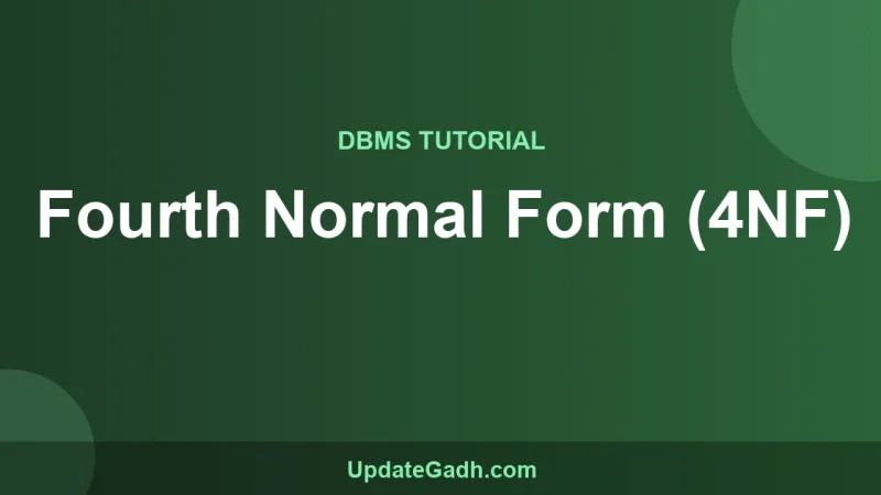 Fourth Normal Form (4NF)